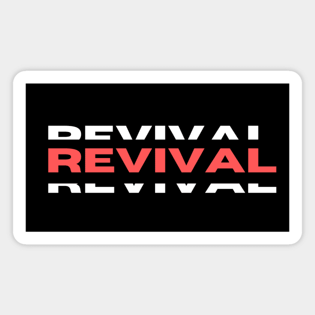 Revival | Christian Saying Magnet by All Things Gospel